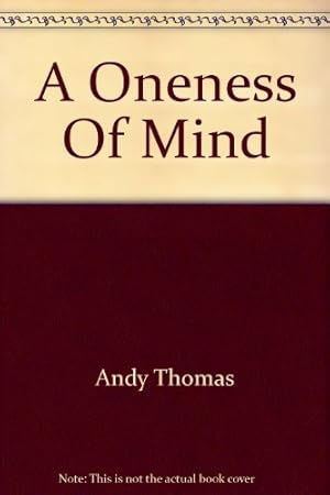 Seller image for A Oneness Of Mind for sale by WeBuyBooks