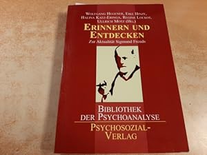 Bild des Verkufers fr Erinnern und entdecken : zur Aktualitt Sigmund Freuds zum Verkauf von Gebrauchtbcherlogistik  H.J. Lauterbach