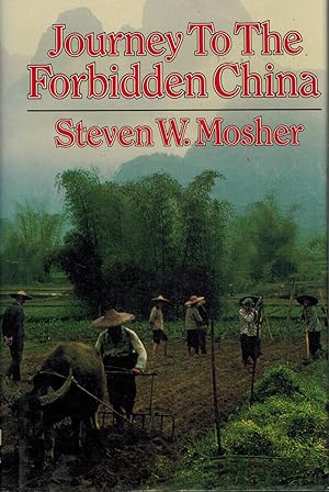 Seller image for JOURNEY TO THE FORBIDDEN CHINA for sale by Z-A LLC