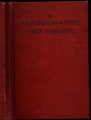 Bild des Verkufers fr The Grand International Masters' Chess Tournament at St. Petersburg, 1914 zum Verkauf von The Book Collector, Inc. ABAA, ILAB