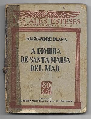 A L'Ombra de Santa Maria del Mar. Les Ales Esteses nº 2 1930