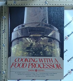 Image du vendeur pour Cooking With a Food Processor mis en vente par Jenson Books Inc
