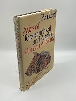 Seller image for Atlas of Topographical and Applied Human Anatomy, Vol. 2 Thorax, Abdomen and Extremities for sale by True Oak Books