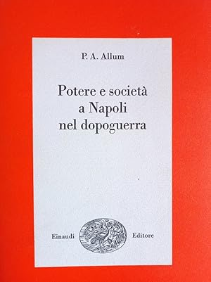 Seller image for Potere e societ a Napoli nel dopoguerra for sale by librisaggi