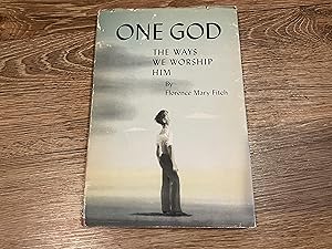 Seller image for ONE GOD THE WAYS WE WORSHIP HIM for sale by Betty Mittendorf /Tiffany Power BKSLINEN