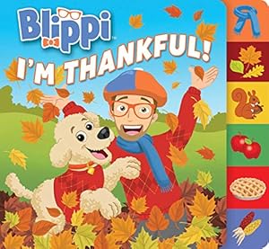 Seller image for Blippi: I'm Thankful (Board Books with Tabs) for sale by 2nd Life Books