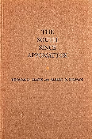 Seller image for The South since Appomattox: a century of regional change. for sale by Jack Baldwin Rare Books