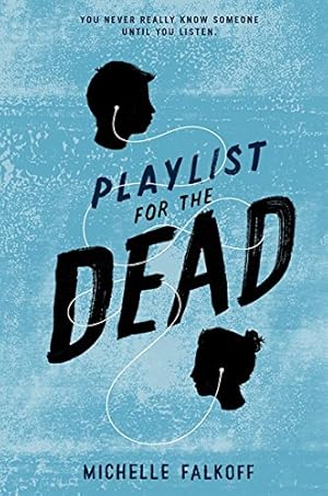 Imagen del vendedor de Playlist for the Dead a la venta por ZBK Books