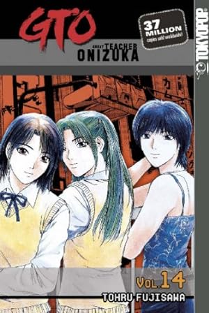 Imagen del vendedor de GTO: Great Teacher Onizuka, Vol. 14 a la venta por ZBK Books
