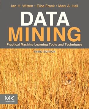 Immagine del venditore per Data Mining: Practical Machine Learning Tools and Techniques (The Morgan Kaufmann Series in Data Management Systems) venduto da 2nd Life Books