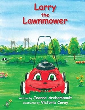 Imagen del vendedor de Larry the Lawnmower a la venta por 2nd Life Books