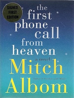 Seller image for The First Phone Call from Heaven SIGNED for sale by Hill Country Books