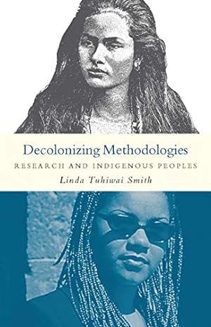 Bild des Verkäufers für Decolonizing Methodologies: Research and Indigenous Peoples zum Verkauf von ZBK Books