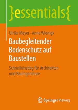 Seller image for Baubegleitender Bodenschutz auf Baustellen for sale by BuchWeltWeit Ludwig Meier e.K.