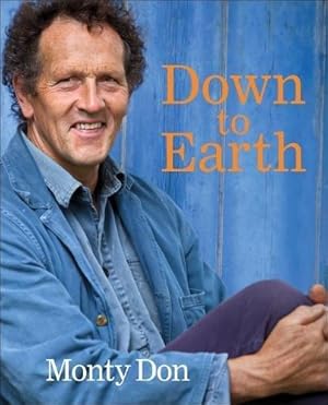 Seller image for Down to Earth: Gardening Wisdom for sale by WeBuyBooks