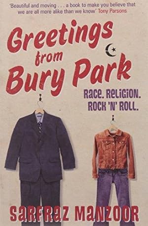Imagen del vendedor de Greetings from Bury Park: Race. Religion. Rock 'n' Roll a la venta por WeBuyBooks