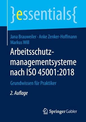Seller image for Arbeitsschutzmanagementsysteme nach ISO 45001:2018 for sale by BuchWeltWeit Ludwig Meier e.K.