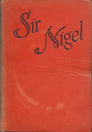 Imagen del vendedor de Sir Nigel a la venta por Basically SF Books