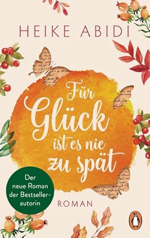 Seller image for Fr Glck ist es nie zu spt for sale by BuchWeltWeit Ludwig Meier e.K.