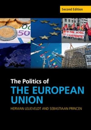 Immagine del venditore per The Politics of the European Union venduto da BuchWeltWeit Ludwig Meier e.K.