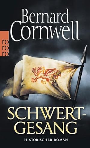 Seller image for Schwertgesang. Uhtred 04 for sale by BuchWeltWeit Ludwig Meier e.K.