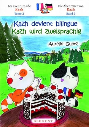 Seller image for Kazh wird zweisprachig/Kazh devient bilingue for sale by BuchWeltWeit Ludwig Meier e.K.