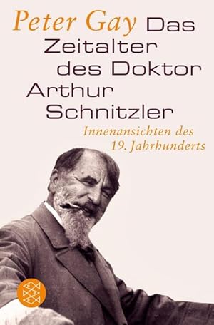 Seller image for Das Zeitalter des Doktor Arthur Schnitzler for sale by BuchWeltWeit Ludwig Meier e.K.