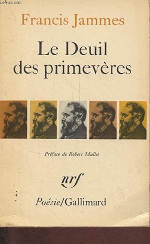 Seller image for Le deuil des primevres 1898-1900 - Collection posie. for sale by Le-Livre