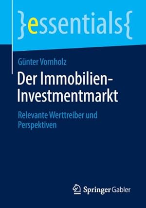Image du vendeur pour Der Immobilien-Investmentmarkt mis en vente par BuchWeltWeit Ludwig Meier e.K.