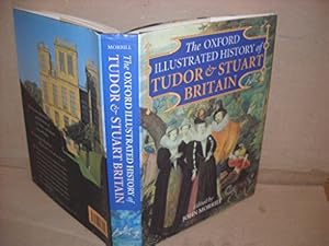 Immagine del venditore per The Oxford Illustrated History of Tudor & Stuart Britain venduto da ZBK Books