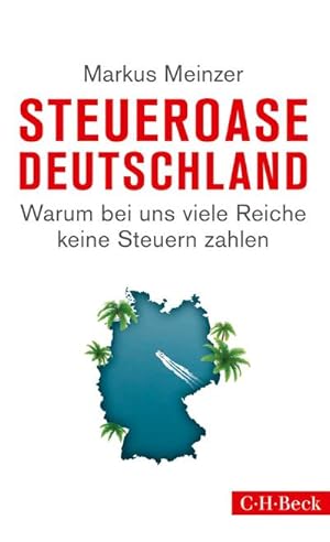 Seller image for Steueroase Deutschland for sale by BuchWeltWeit Ludwig Meier e.K.