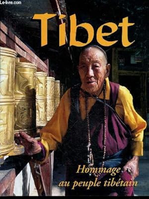 Bild des Verkufers fr Tibet - hommage au peuple tibetain + envoi de Raymond Renaud zum Verkauf von Le-Livre