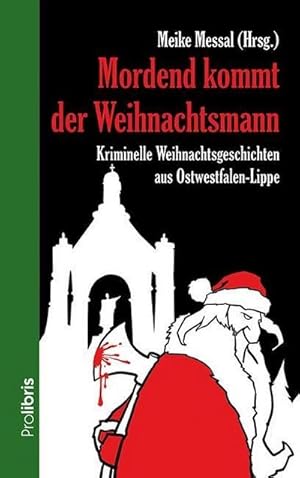 Seller image for Mordend kommt der Weihnachtsmann for sale by BuchWeltWeit Ludwig Meier e.K.