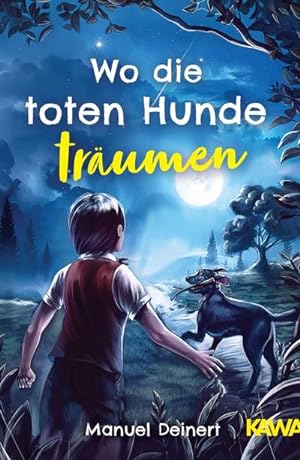 Seller image for Wo die toten Hunde trumen for sale by BuchWeltWeit Ludwig Meier e.K.