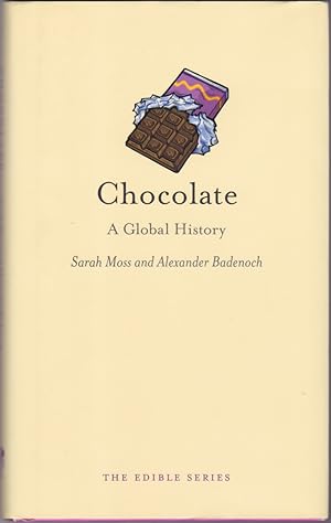 Immagine del venditore per Chocolate: A Global History (Edible) venduto da Books of the World