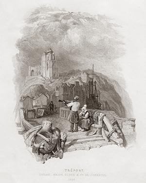 Le Tréport in the Normandy region of northern France,1836 Engraving