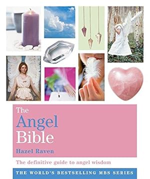 Seller image for The Angel Bible: The definitive guide to angel wisdom (Godsfield Bibles) for sale by WeBuyBooks