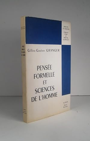 Seller image for Pense formelle et sciences de l'homme for sale by Librairie Bonheur d'occasion (LILA / ILAB)