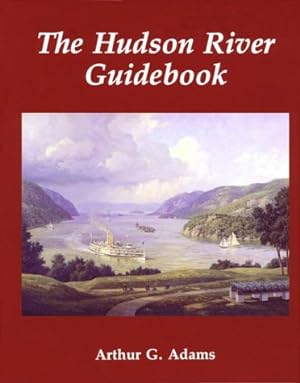 Seller image for The Hudson River Guidebook for sale by ZBK Books
