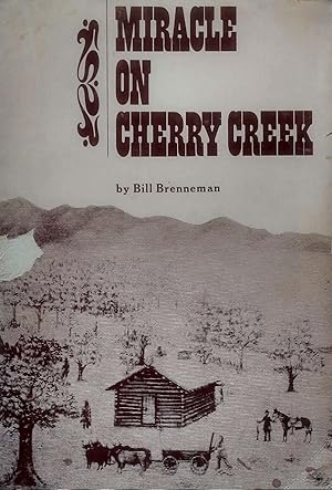 Seller image for Miracle on Cherry Creek for sale by Kayleighbug Books, IOBA
