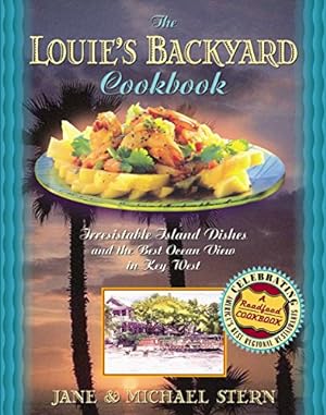Seller image for The Louie's Backyard Cookbook for sale by ZBK Books