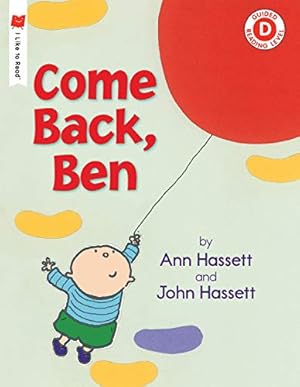 Seller image for Come Back, Ben (I Like to Read) for sale by ZBK Books