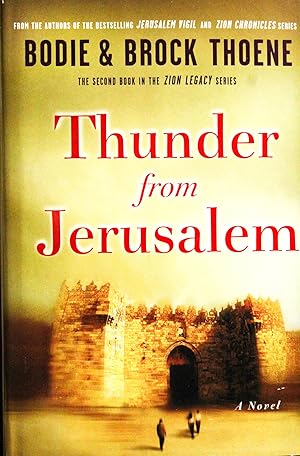 Bild des Verkufers fr Thunder from Jerusalem: The Zion Lagacy Book II (Zion Legacy) zum Verkauf von Mad Hatter Bookstore
