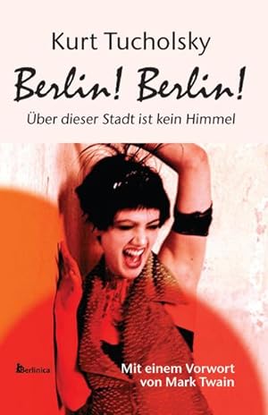 Seller image for Berlin! Berlin! for sale by BuchWeltWeit Ludwig Meier e.K.