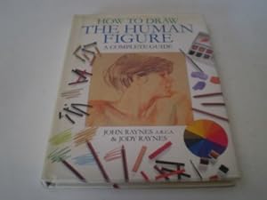 Seller image for How to Draw The Human Figure. A complete guide for sale by WeBuyBooks