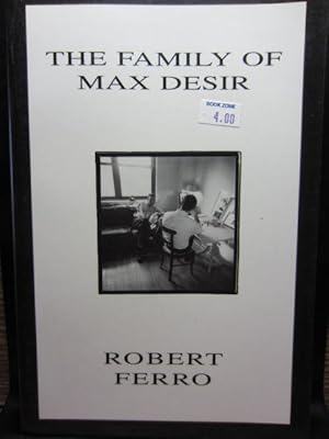 Seller image for THE FAMILY OF MAX DESIR for sale by The Book Abyss