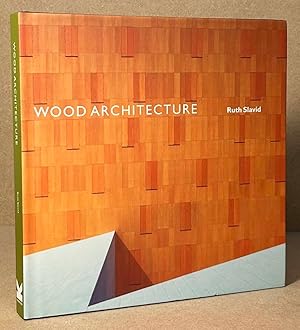 Bild des Verkufers fr Wood Architecture zum Verkauf von San Francisco Book Company