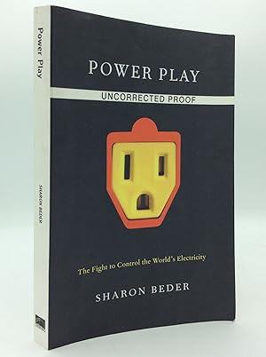Image du vendeur pour POWER PLAY: The Fight For Control of the World's Electricity mis en vente par Kubik Fine Books Ltd., ABAA