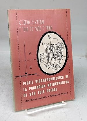 Bild des Verkufers fr Perfil Bioantropologico de la Poblacion Prehispanica de San Luis Potosi zum Verkauf von Attic Books (ABAC, ILAB)