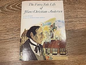 Seller image for THE FAIRY TALE LIFE OF HANS CHRISTIAN ANDERSEN for sale by Betty Mittendorf /Tiffany Power BKSLINEN